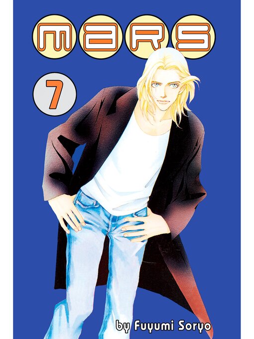 Title details for Mars, Volume 7 by Fuyumi Soryo - Available